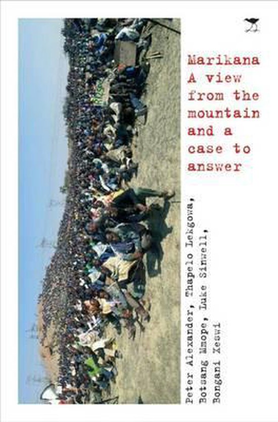 Marikana - Peter Alexander, Thapelo Lekgowa