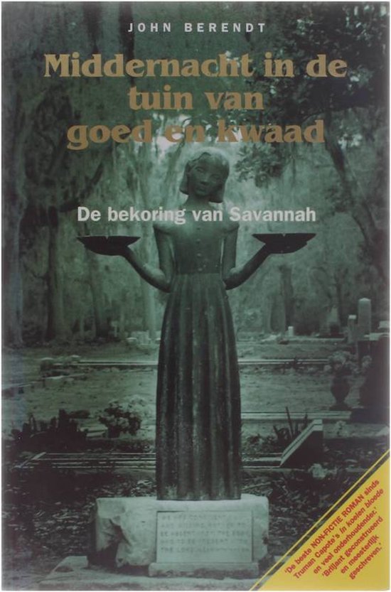 Middernacht in de tuin van goed en kwaad - John Berendt