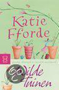 Wilde tuinen - Katie Fforde
