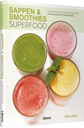 Sappen & smoothies superfood - Tina Leigh