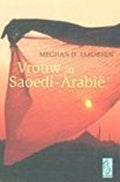 Vrouw in Saoedi - Arabië - Meghan Jakobsen, Meghan D.