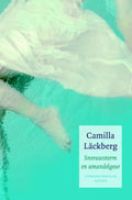 Sneeuwstorm en amandelgeur - Camilla Läckberg