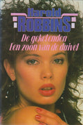 De geketenden ; een zoon van de duivel - Harold Robbins