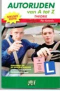Autorijden Van A Tot Z Theorieboek Rijbewijs B
