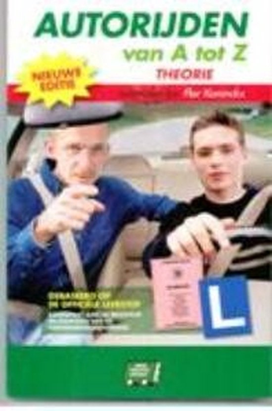 Autorijden Van A Tot Z Theorieboek Rijbewijs B