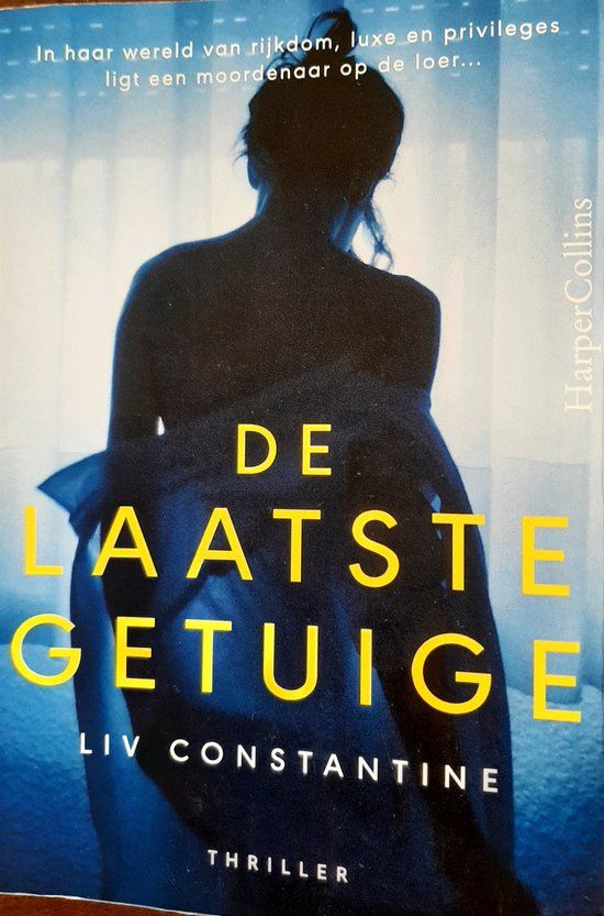 De laatste getuigen - Liv Constantine