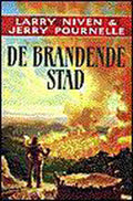 De Brandende Stad - Larry Niven, Jerry Pournelle