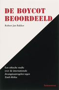 De Boycot Beoordeeld - R. J. Bakker