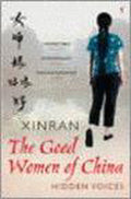 GOOD WOMEN OF CHINA,THE (EXPORT) - Xinran, Esther Tyldesley