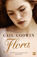 Flora - Gail Godwin