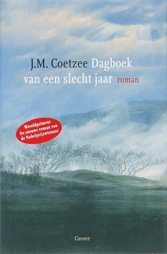 Dagboek van een slecht jaar - J.M. Coetzee