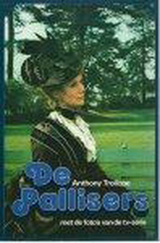 2 Pallisers - J. Trollope
