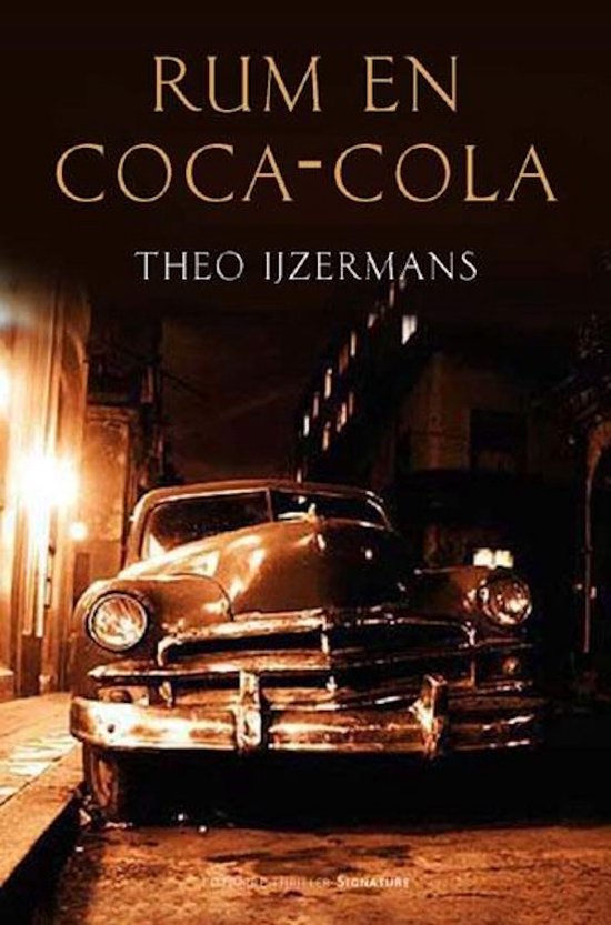 Rum En Coca Cola - Theo IJzermans
