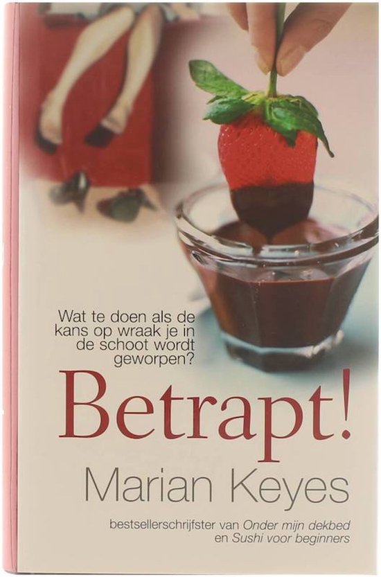 Betrapt ! - Marian Keyes, Parma van Loon