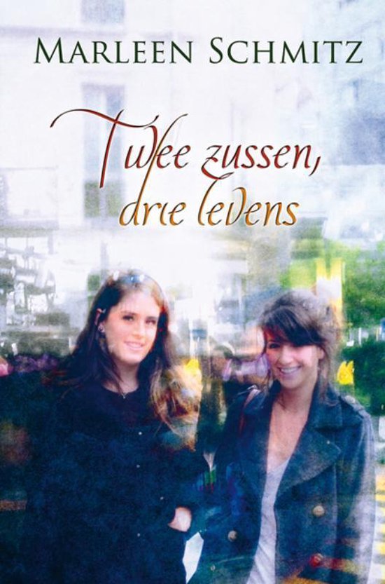 VCL - Serie - Twee zussen drie levens - Marleen Schmitz
