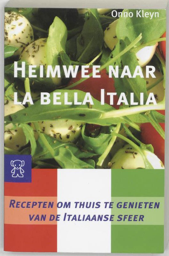 Heimwee Naar La Bella Italia - O. Kleyn