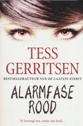 Alarmfase rood - Tess Gerritsen