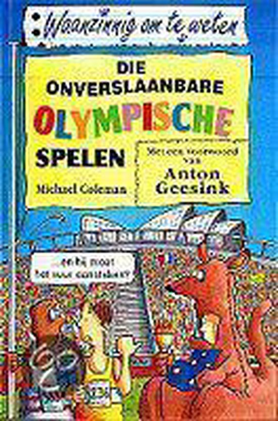 Waanzinnig Om Te Weten Die Onverslaanbare Olympische Spelen - Michael Coleman