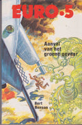 Euro.5 : Aanval van het Groene Gevaar - Bert Benson