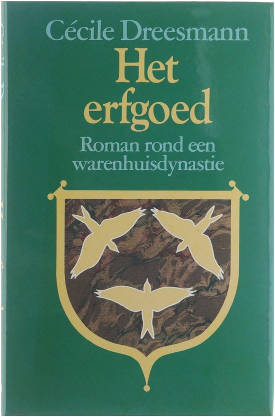 Het erfgoed - Cecile Dreesmann
