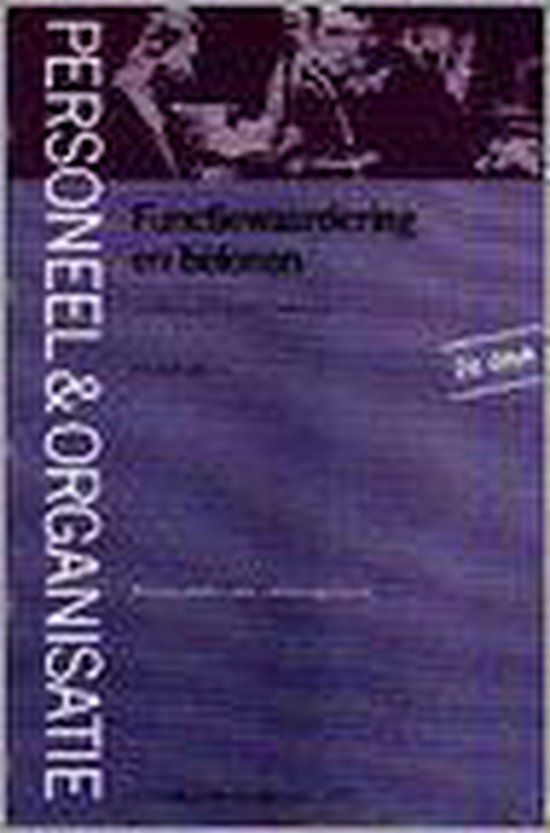 Functiewaardering en belonen reeks:monografieen pers.& organisat - Poels