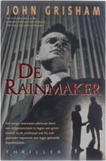 De rainmaker | John Grisham - John Grisham, Jan Smit