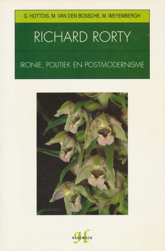 Richard Rorty - Bossche M. van den, Hottois G.