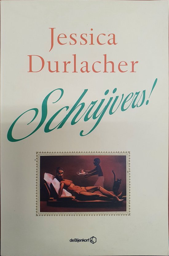 Schrijvers! - Jessica Durlacher, Anne Meijndert