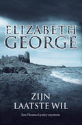 Inspecteur Lynley - mysterie 12 - Zijn laatste wil - Elizabeth George