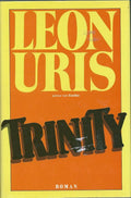 Trinity - Leon Uris