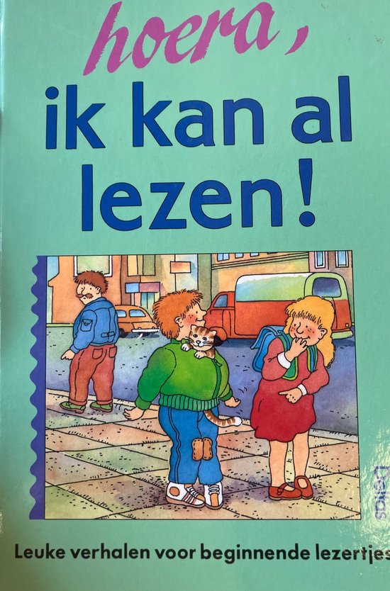 Hoera, ik kan al lezen ! - Emil Schinkel