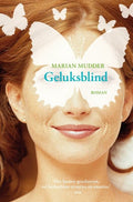 Geluksblind - Marian Mudder