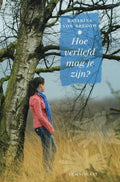 Hoe verliefd mag je zijn? - Katarina Von Bredow