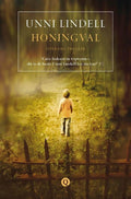 Honingval - Literaire thriller - Unni Lindell