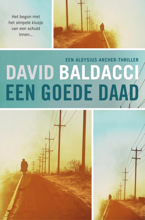 Aloysius Archer 1 - Een goede daad - David Baldacci