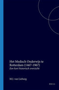 Medisch onderwys rotterdam 1467 - 1967 - M.J. van Lieburg