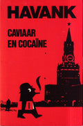 Caviaar en Cocaine - Havank