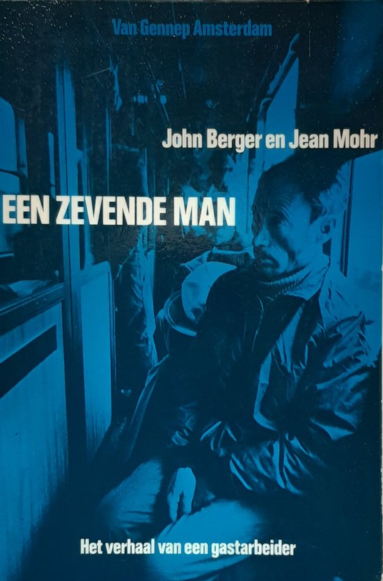 Zevende man - John Berger, Jean Mohr