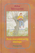 Een rooskleurig meisje - Rita Tornqvist, Mance Post