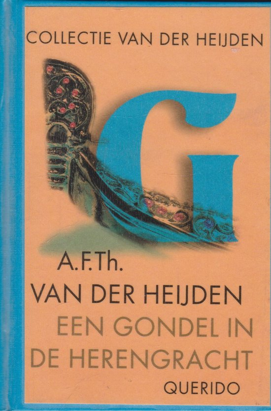 Gondel In De Herengracht Pap - A.F.Th. van der Heijden, Patrizio Canaponi