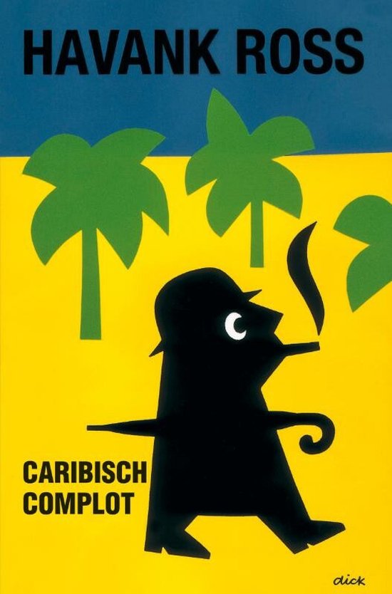 Caribisch complot - Tomas Ross, Havank