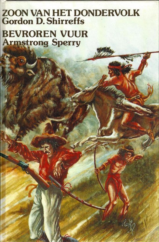 Zoon van het dondervolk / Bevroren vuur - Gordon D. Shirreffs, H. Asmussen
