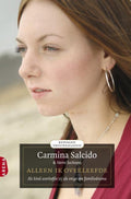 Alleen ik overleefde - Carmina Salcido, Steve Jackson
