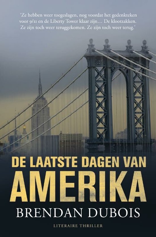 De Laatste Dagen Van Amerika - Brendan DuBois