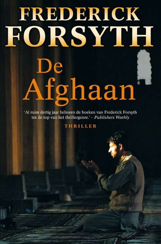 De Afghaan - F. Forsyth, Frederick Forsyth