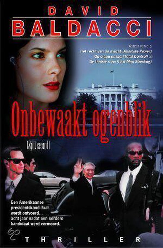 Onbewaakt Ogenblik - David Baldacci