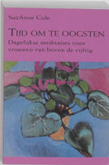 Tijd Om Te Oogsten - Suzanne Cole