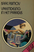Vreemdeling in het paradijs - Isaac Asimov, A. de Haan