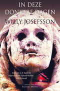 In Deze Donkere Dagen - Willy Josefsson