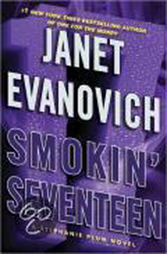 Smokin' Seventeen - Janet Evanovich